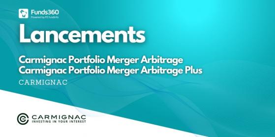 Carmignac lance deux fonds d’arbitrage de fusions-acquisitions