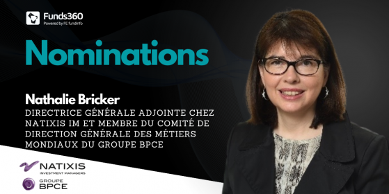 Nomination de Nathalie Bricker en tant que Directrice Générale Adjointe chez Natixis Investment Managers